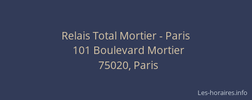 Relais Total Mortier - Paris