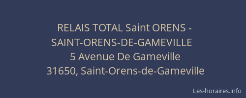 RELAIS TOTAL Saint ORENS - SAINT-ORENS-DE-GAMEVILLE