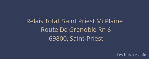 Relais Total  Saint Priest Mi Plaine
