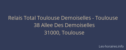 Relais Total Toulouse Demoiselles - Toulouse