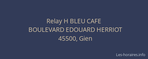 Relay H BLEU CAFE