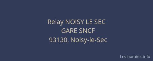 Relay NOISY LE SEC