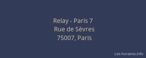Relay - Paris 7