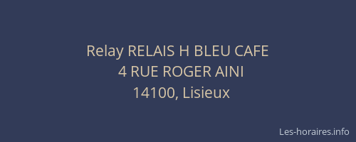 Relay RELAIS H BLEU CAFE