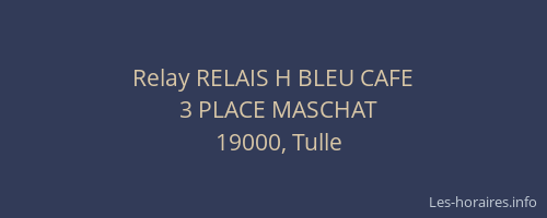 Relay RELAIS H BLEU CAFE