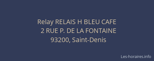 Relay RELAIS H BLEU CAFE