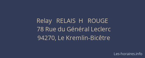 Relay   RELAIS  H   ROUGE