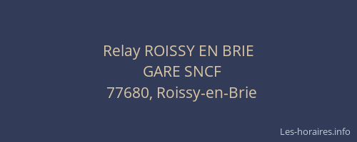 Relay ROISSY EN BRIE