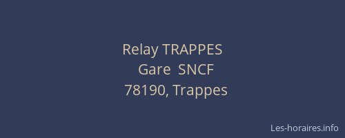 Relay TRAPPES