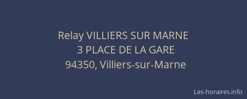 Relay VILLIERS SUR MARNE