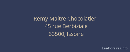 Remy Ma&icirc;tre Chocolatier