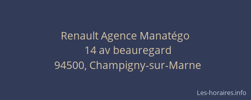 Renault Agence Manat&eacute;go