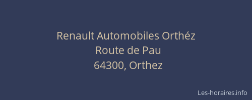 Renault Automobiles Orthéz