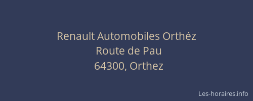 Renault Automobiles Orth&eacute;z