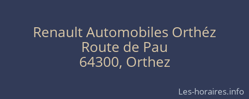 Renault Automobiles Orthéz