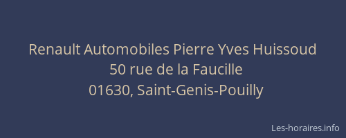 Renault Automobiles Pierre Yves Huissoud