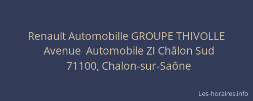 Renault Automobille GROUPE THIVOLLE
