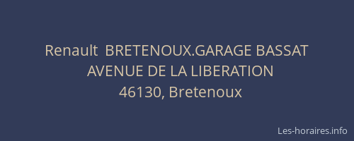 Renault  BRETENOUX.GARAGE BASSAT