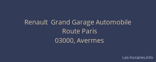 Renault  Grand Garage Automobile