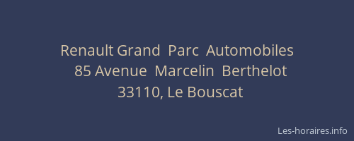Renault Grand  Parc  Automobiles