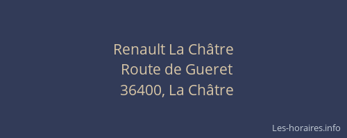 Renault La Ch&acirc;tre
