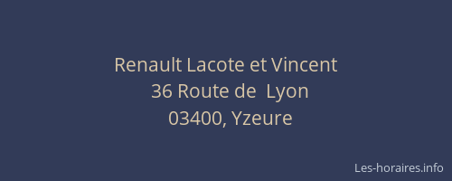 Renault Lacote et Vincent