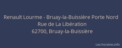 Renault Lourme - Bruay-la-Buissière Porte Nord