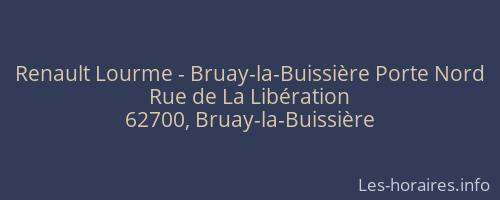 Renault Lourme - Bruay-la-Buissière Porte Nord