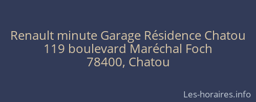 Renault minute Garage Résidence Chatou