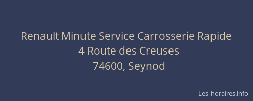Renault Minute Service Carrosserie Rapide