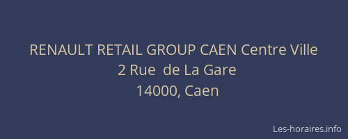 RENAULT RETAIL GROUP CAEN Centre Ville