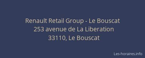 Renault Retail Group - Le Bouscat
