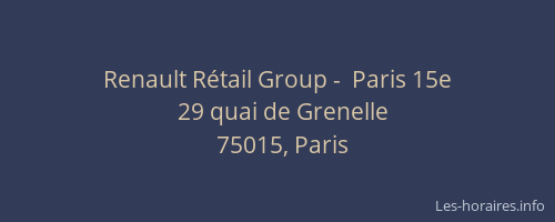 Renault Rétail Group -  Paris 15e