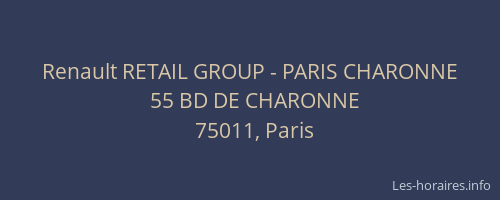 Renault RETAIL GROUP - PARIS CHARONNE