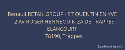 Renault RETAIL GROUP - ST QUENTIN EN YVE