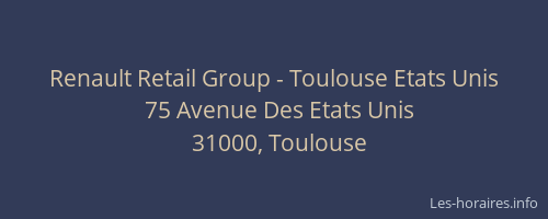 Renault Retail Group - Toulouse Etats Unis