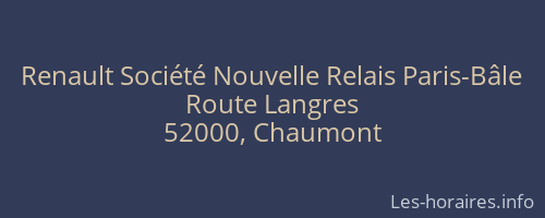 Renault Société Nouvelle Relais Paris-Bâle