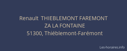 Renault  THIEBLEMONT FAREMONT