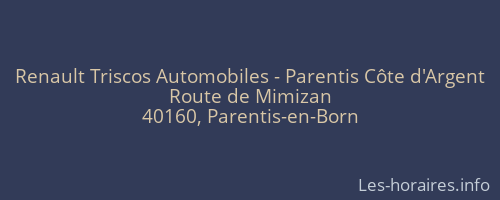 Renault Triscos Automobiles - Parentis Côte d'Argent