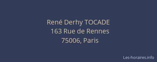 René Derhy TOCADE