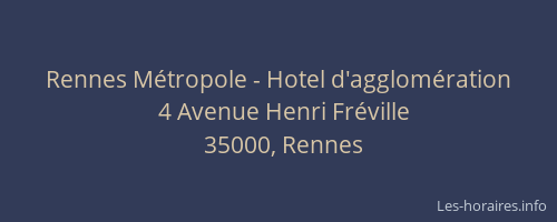 Rennes Métropole - Hotel d'agglomération