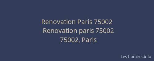Renovation Paris 75002