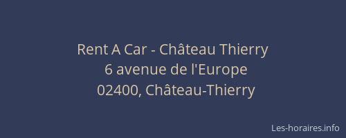 Rent A Car - Château Thierry