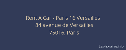 Rent A Car - Paris 16 Versailles