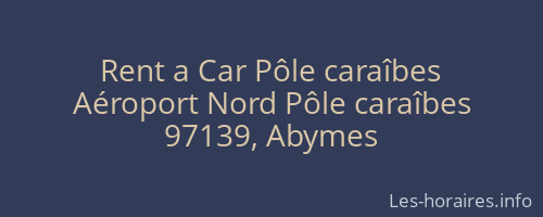 Rent a Car Pôle caraîbes