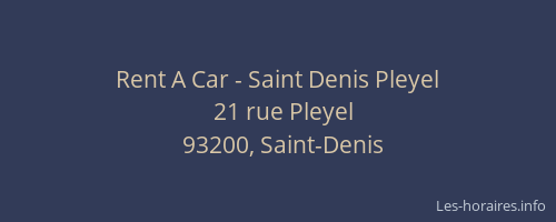 Rent A Car - Saint Denis Pleyel