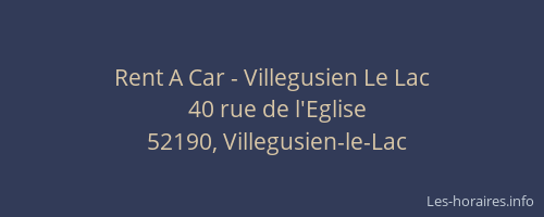 Rent A Car - Villegusien Le Lac