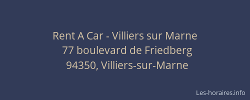 Rent A Car - Villiers sur Marne