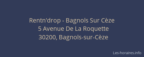 Rentn'drop - Bagnols Sur C&egrave;ze