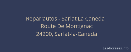 Repar'autos - Sarlat La Caneda